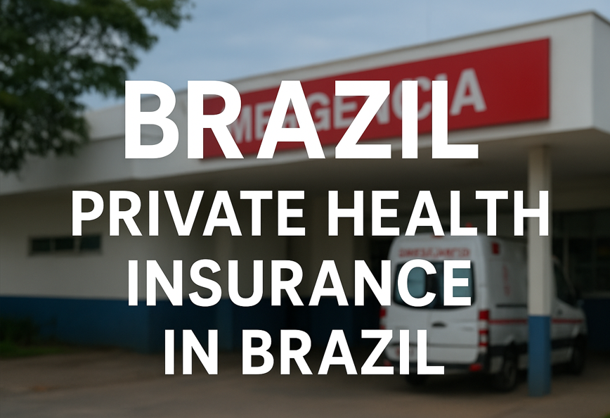 Brazil private health insurance in Brazil